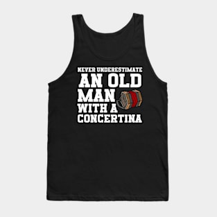 Never Underestimate An Old Man With A Concertina Tank Top